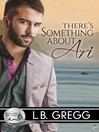 Cover image for There's Something About Ari